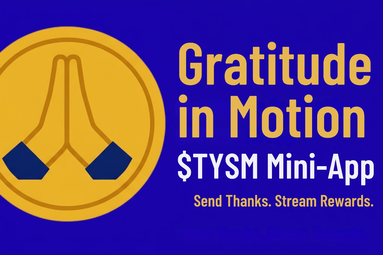 TYSM App Gratitude in Motion - Farcaster Mini Apps